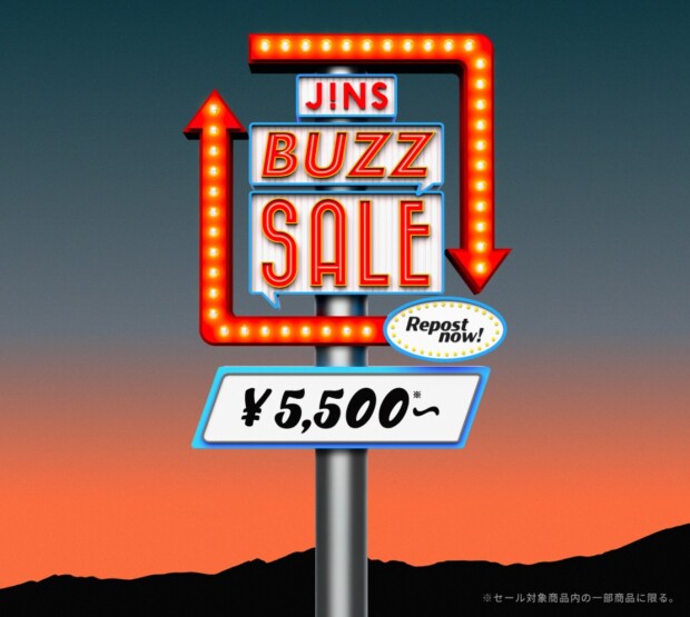 ＼JINS BUZZ SALE 第一弾実施中 ！／